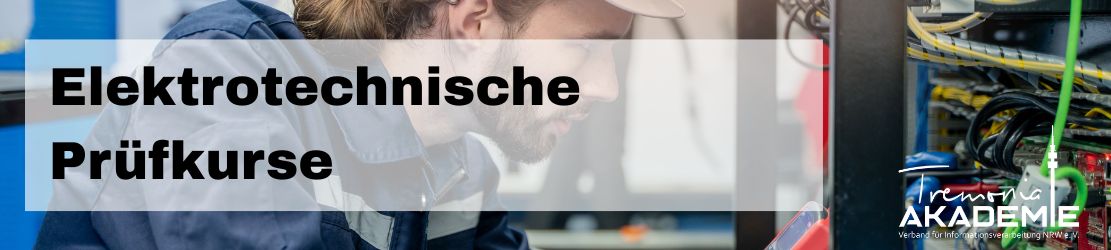 Banner Kurse Elektrotechnische Prüfkurse